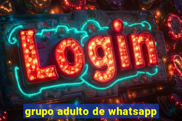 grupo adulto de whatsapp